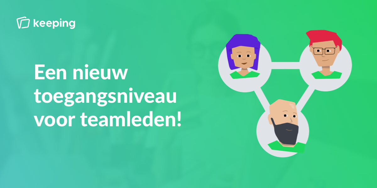 Een nieuw toegangsniveau voor teamleden!